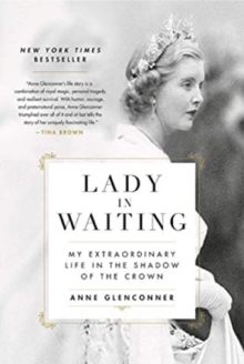 Anne Glenconner - Lady in Waiting