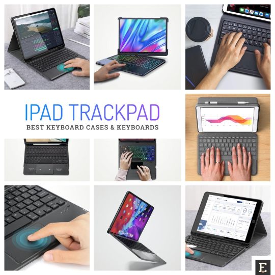 Best iPad trackpad enabled keyboard cases
