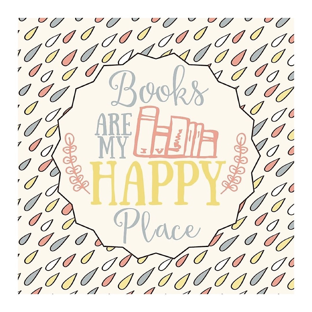 Books are my happy place - best read posters