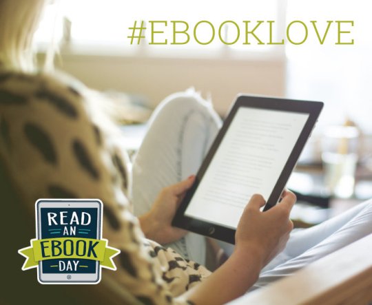 How to celebrate Read an Ebook Day 2017