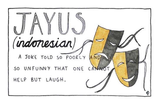 Indonesian Jayus - foreign language words that cant be directly translated to English