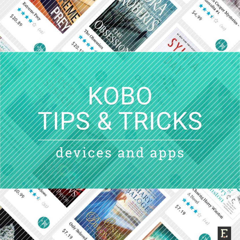 10 simple Kobo tips and tricks