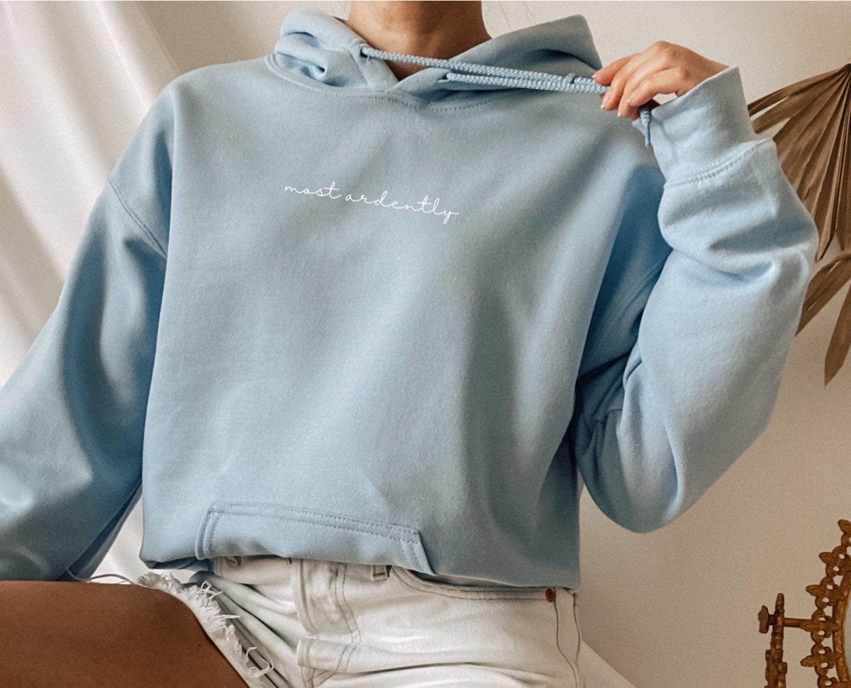 Most ardently quote Jane Austen hoodie - best bookish apparel