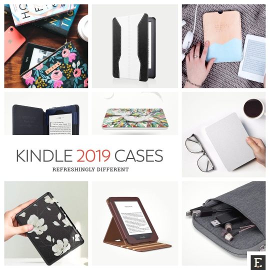 Refreshingly different Kindle 2019 cases and sleeves