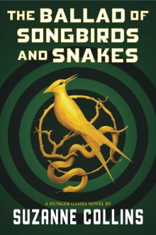 The Ballad of Songbirds and Snakes by Suzanne Collins ebook The Ballad of Songbirds and Snakes by Suzanne Collins - best ebooks for Kindle, Nook, Kobo, iPad - spring 2020