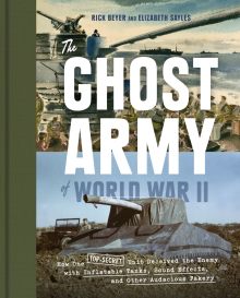 The Ghost Army of World War II - best Amazon Prime books summer 2020