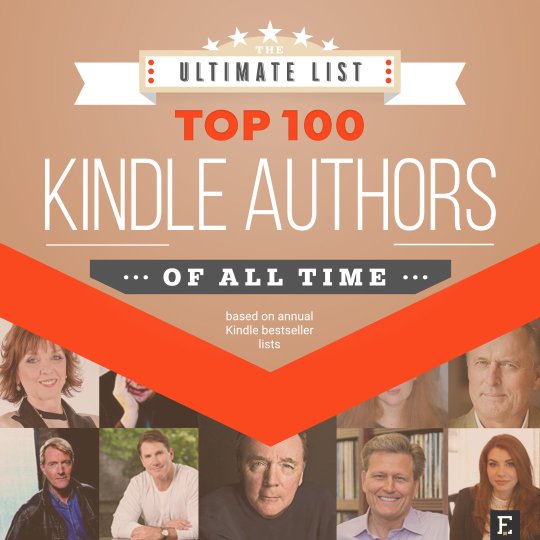 Top 100 Kindle authors of all time - the ultimate list